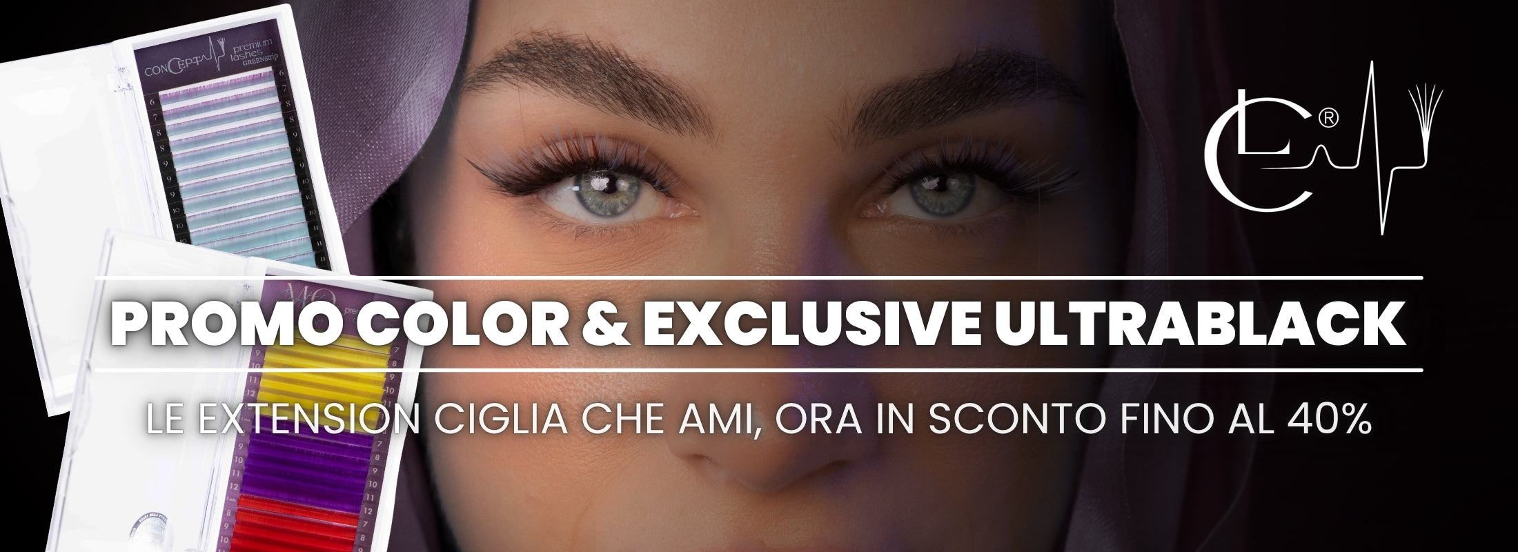 🌈 Promo Color & Exclusive Ultrablack : Le extension ciglia che ami, ora in sconto fino al 40%