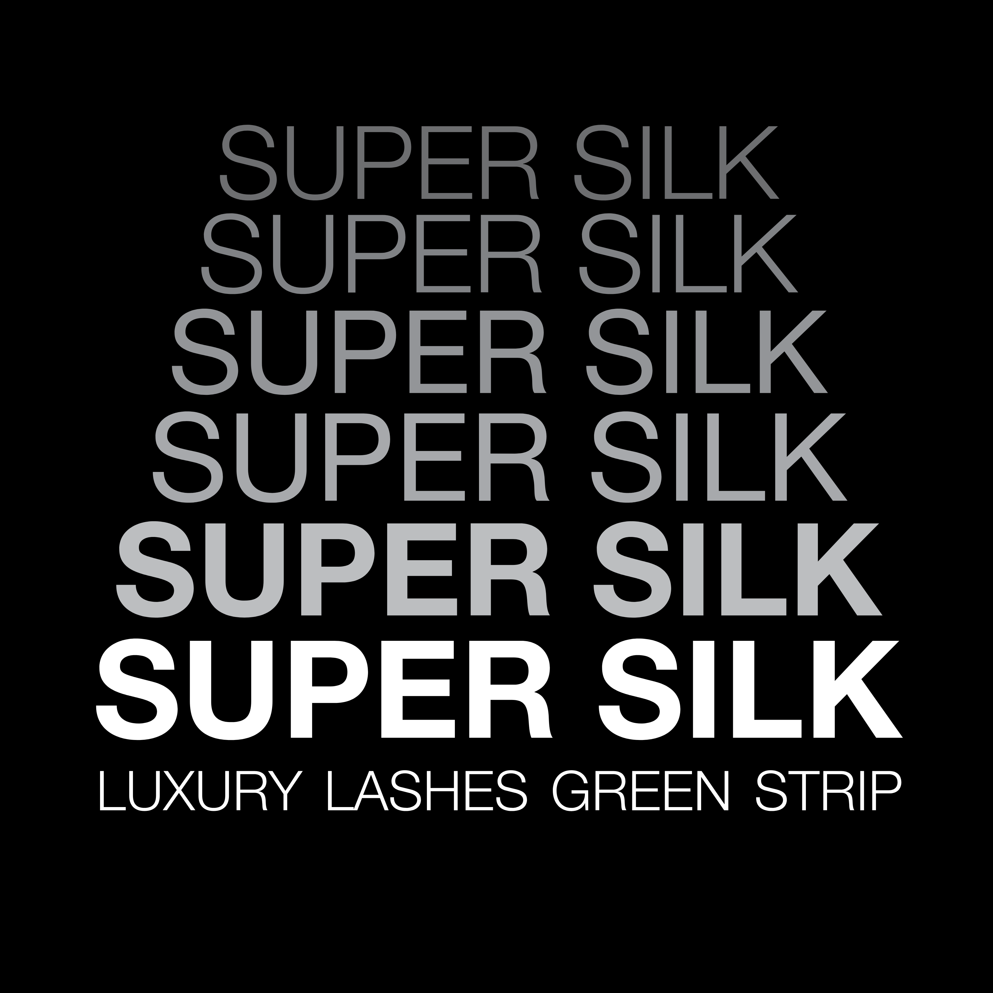 SUPER SILK